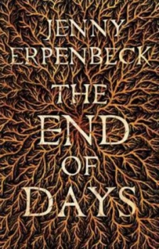 Image of The End of Days by Jenny Erpenbeck Hardback