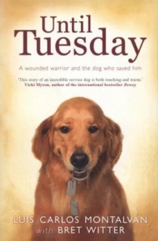 Image of Until Tuesday by Luis Carlos Montalvn Paperback