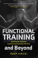 Image of functional training and beyond building the ultimate superfunctional body a