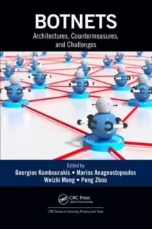 Image of Botnets : Architectures, Countermeasures, and Challenges