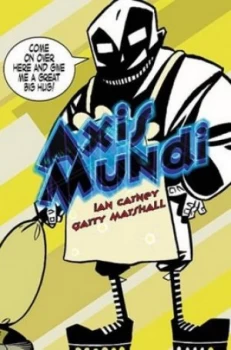 Image of Axis Mundi by Ian Carney and Garry Marshall Paperback