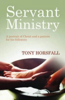Image of Servant Ministry by Tony Horsfall Paperback