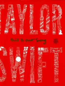 Image of Taylor Swift This Is Our Song by Tyler Conroy Hardback