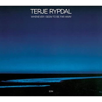 Image of Terje Rypdal - Whenever I Seem to Be Far Away CD