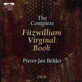 Image of Pieter-Jan Belder - The Complete Fitzwilliam Virginal Book CD