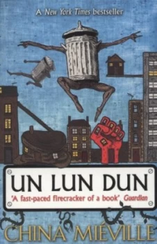 Image of Un Lun Dun by China Miville Paperback