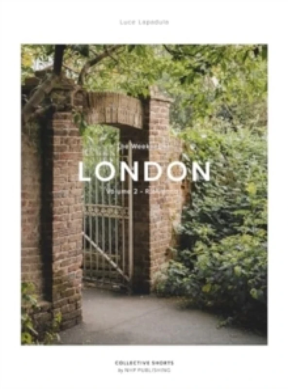 Image of Weekender London : Vol.2 Hardback