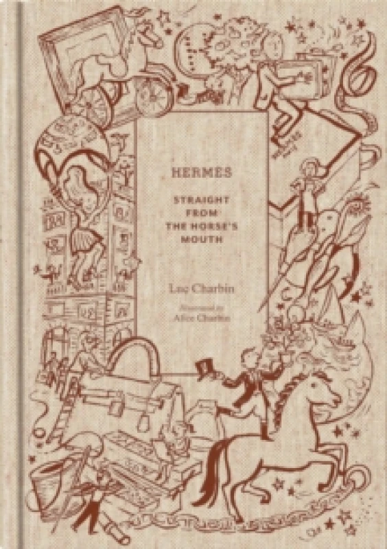 Image of Hermes: Straight from the Horse's Mouth Hardback
