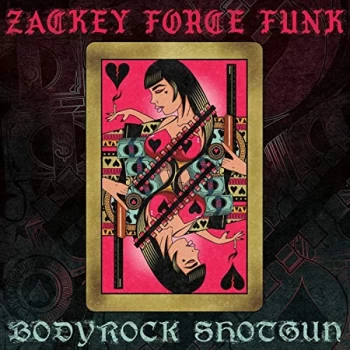 Image of Zackey Force Funk - Bodyrock Shotgun/El Mero Mero (Remix) Vinyl