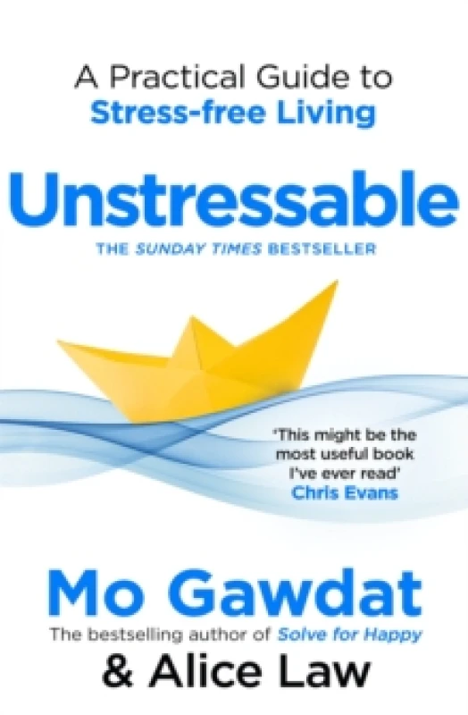 Image of Unstressable. Paperback. By Mo Gawdat, Alice Law Books