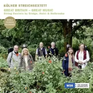 Image of Kolner Streichsextett Great Britain - Great Music String Sextets By Bridge Holst & Holbrooke by Frank Bridge CD Album