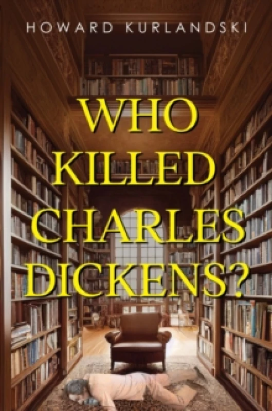 Image of Who Killed Charles Dickens? Paperback / softback