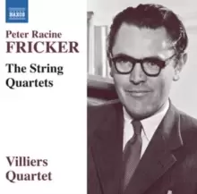 Image of Peter Racine Fricker: The String Quartets