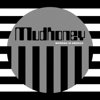 Image of Mudhoney - Morning In America 2019 Vinyl