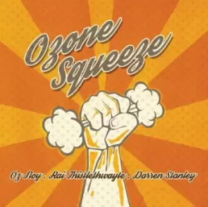 Image of Ozone Squeeze by Oz Noy & Ozone Squeeze CD Album
