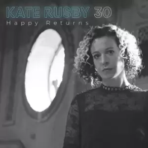 Image of 30 Happy Returns by Kate Rusby CD Album