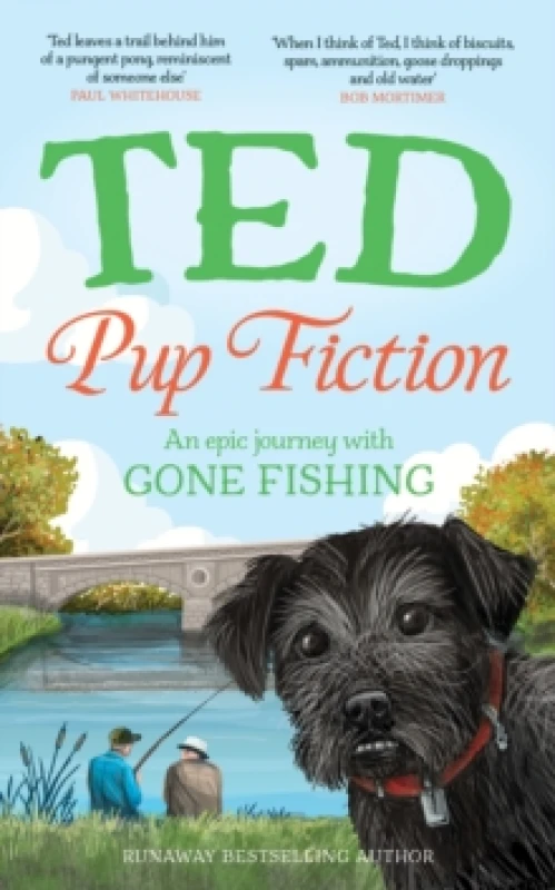 Image of Pup Fiction : An epic journey with Gone Fishing Hardback