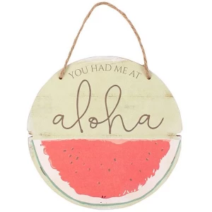 Image of You Had Me At Aloha Hanging Sign