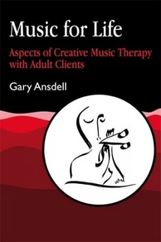 Image of Music for Life by Gary Ansdell Paperback
