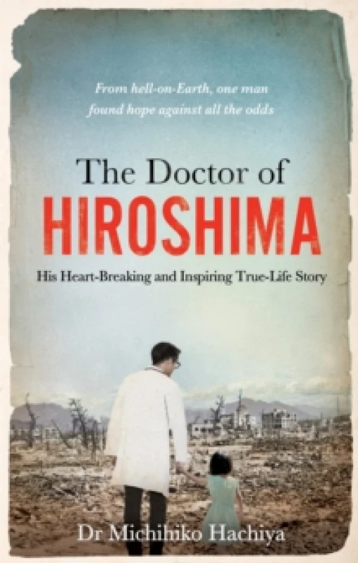 Image of doctor of hiroshima 9781800961517