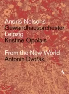 Image of From the New World: Gewandhausorchester (Nelsons)