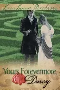 Image of yours forevermore darcy mackrory karalynne and diaz lupitou zorylee