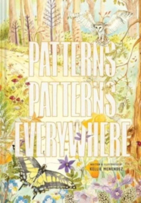 Image of Patterns, Patterns Everywhere Hardback