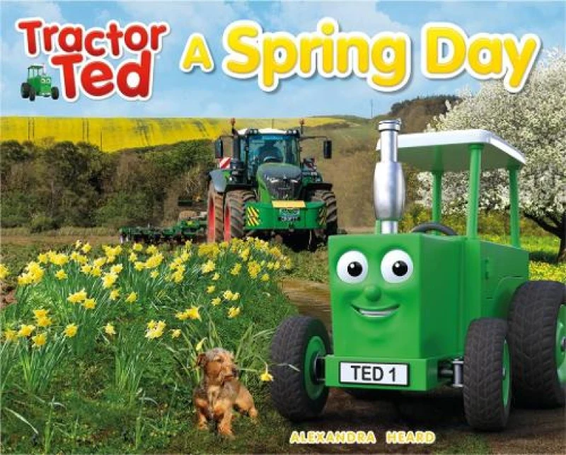 Image of Tractor Ted A Spring Day : Explore the farm in Spring with Tractor Ted Paperback / softback