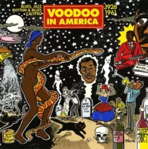Image of Voodoo in America 1926-1961 by Various Artists CD Album