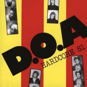 Image of D.O.A. - Hardcore 81 Vinyl