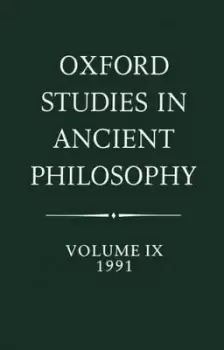 Image of Oxford Studies in Ancient Philosophy: Volume IX: 1991 by Julia Annas