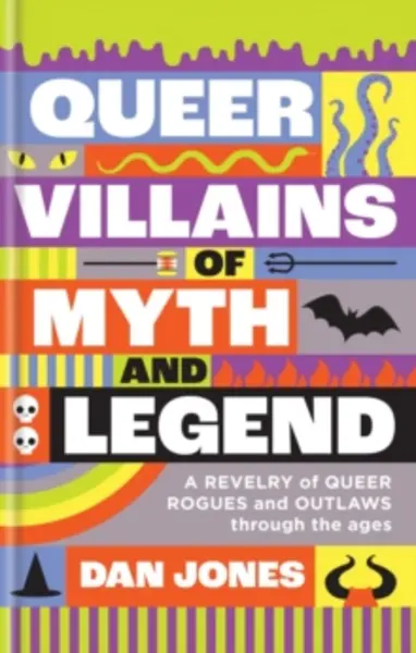 Image of queer villains of myth and legend 9781804191354