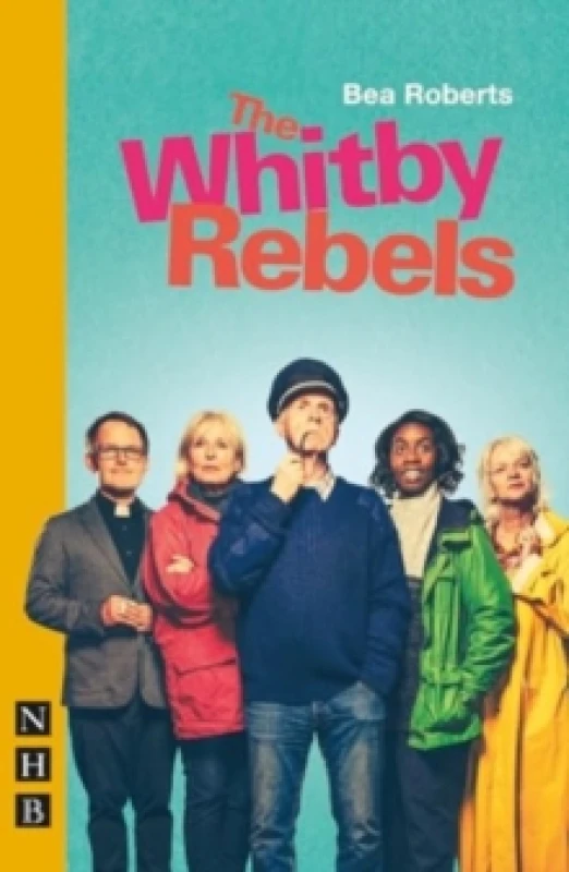 Image of The Whitby Rebels Paperback / softback