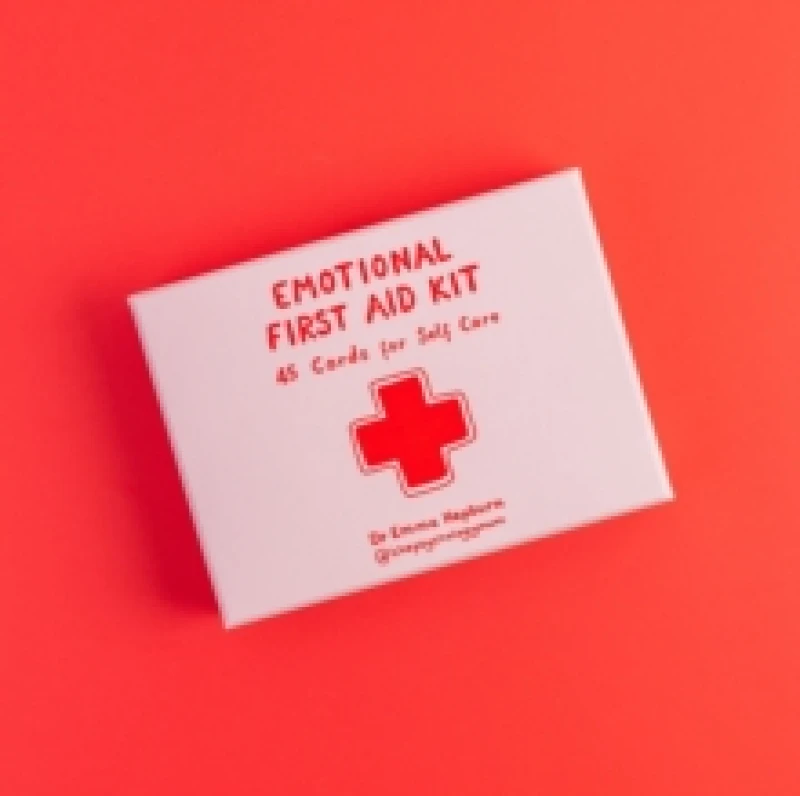 Image of Emotional First Aid Kit : 45 cards for self-care Cards