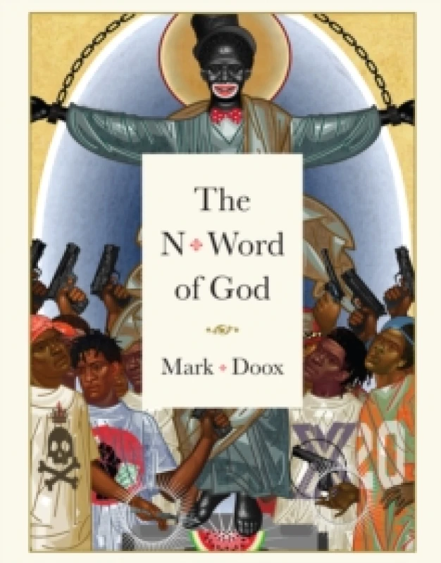 Image of The N-word Of God Hardback