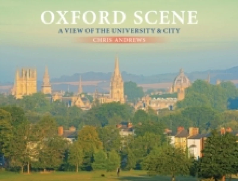Image of Oxford Scene : A view of the University and City Paperback / softback