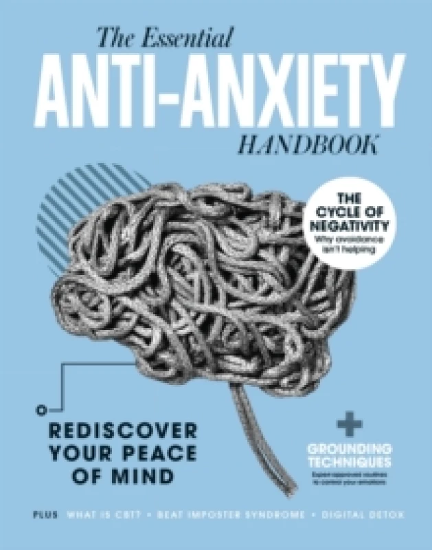 Image of The Anti-Anxiety Handbook : Rediscover Your Peace of Mind Hardback