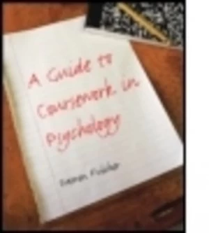 Image of A guide to coursework in psychology by Eamon Fulcher