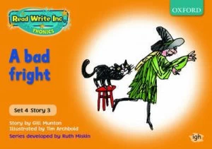 Image of Read Write Inc. Phonics Orange Set 4 Storybooks a Bad Fright by Gill Munton Book