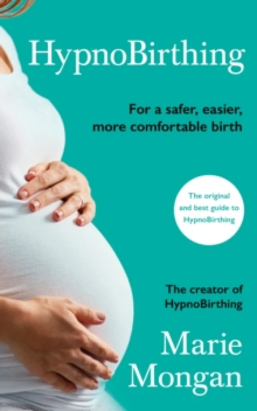 Image of HypnoBirthing : For a safer, easier, more comfortable birth Paperback / softback