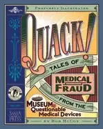 Image of quack tales of medical fraud from the museum of questionable medical device