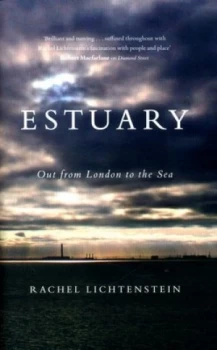 Image of Estuary by Rachel Lichtenstein Hardback