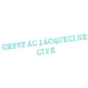 Image of Crystal Jacqueline - Live Vinyl