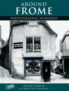 Image of Frome : Photographic Memories