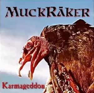 Image of Karmageddon by Muckraker CD Album