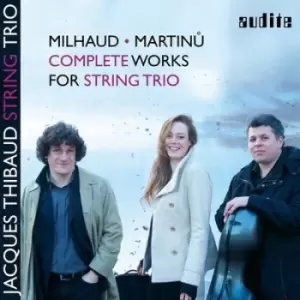 Image of Milhaud/Martinu Complete Works for String Trio by Darius Milhaud CD Album