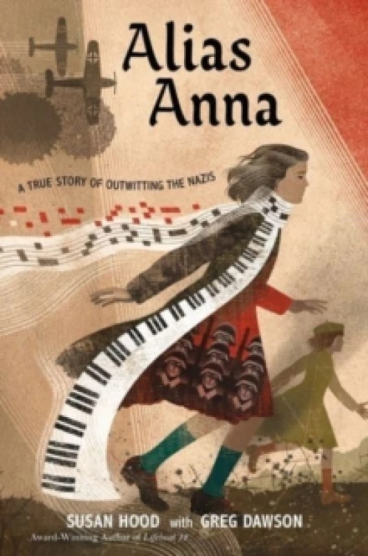Image of alias anna a true story of outwitting the nazis 9780063083905