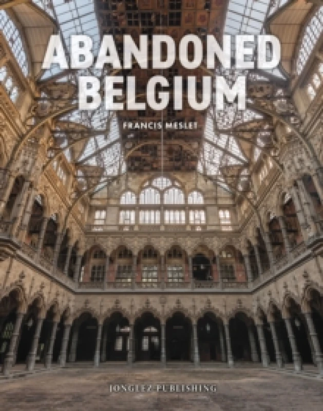 Image of Abandoned Belgium Hardback