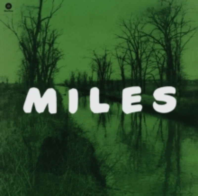 Image of Miles: The New Miles Davis Quintet (Bonus Tracks Edition) Vinyl