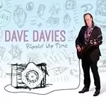 Image of Dave Davies - Rippin' Up Time (Music CD)